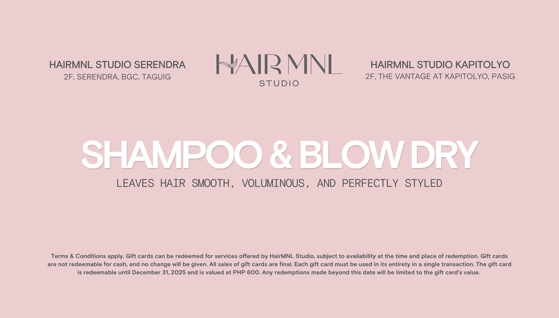 Shampoo & Blow Dry Gift Card - HairMNL Studio