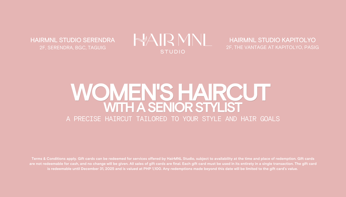 Women's Haircut with a Senior Stylist Gift Card - HairMNL Studio